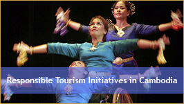 Responsible Tourism Initiatives in Cambodia