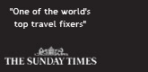 One of the world's top travel fixers. The Sunday Times